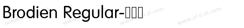 Brodien Regular字体转换